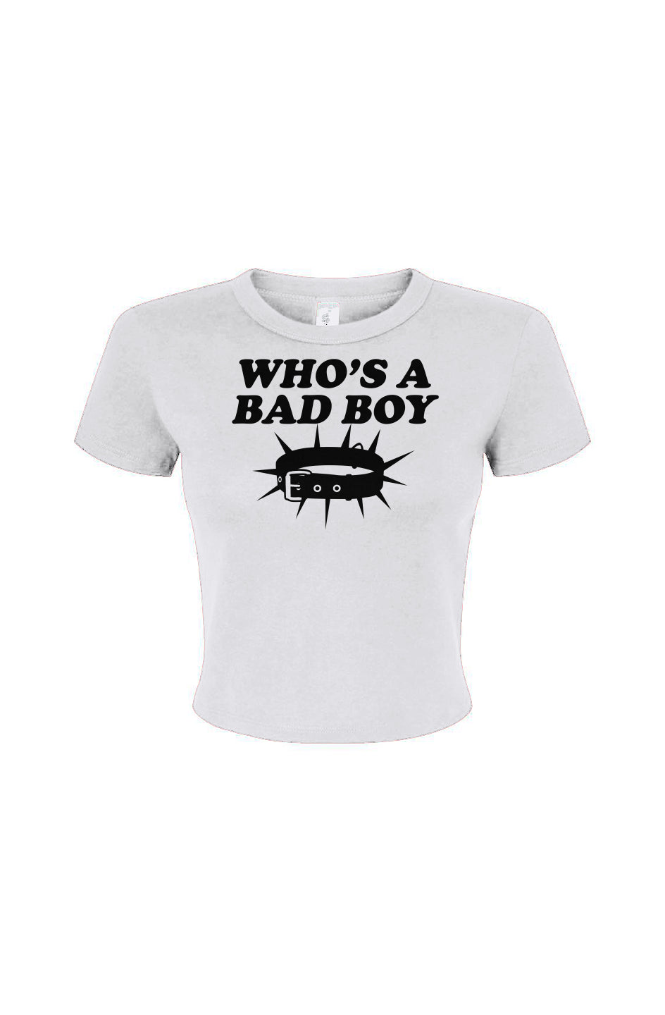 Whos a Bad Boy Women's Micro Rib Baby Tee