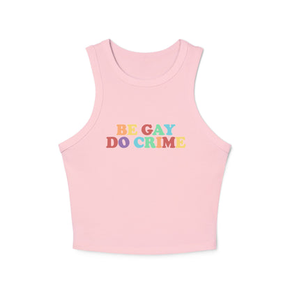 Be Gay Do Crime Racer Tank Top Y2k