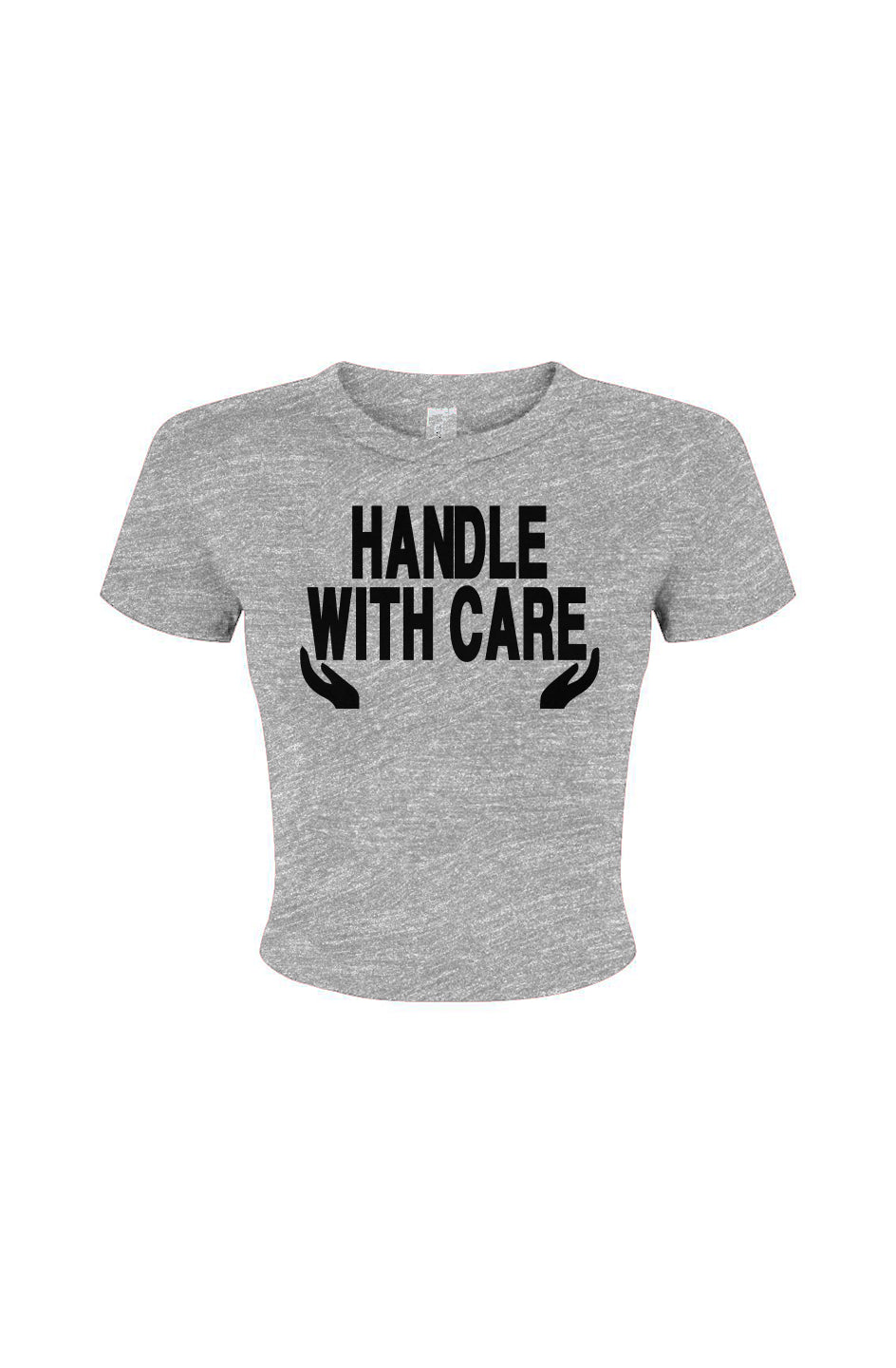 Handle with Care Women's Micro Rib Baby Tee