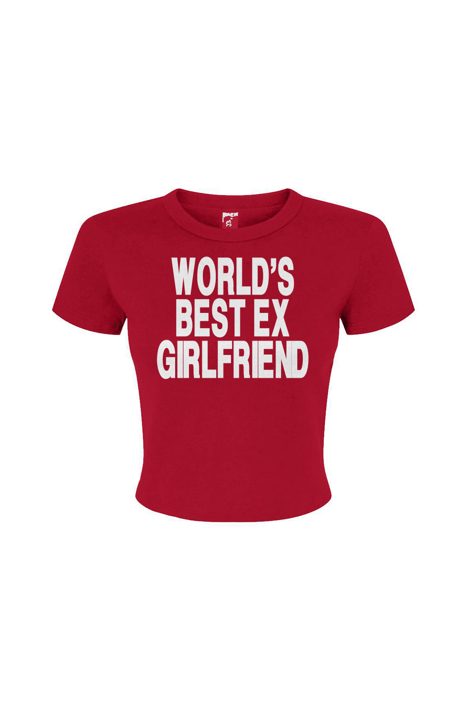 Best ex girlfriend Women's Micro Rib Baby Tee
