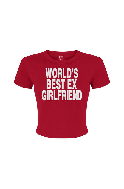 Best ex girlfriend Women's Micro Rib Baby Tee