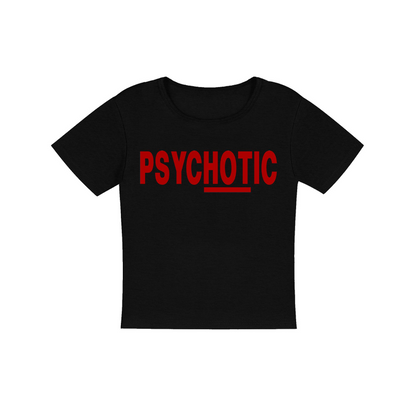 Psychotic Hot Women's Micro Rib Baby Tee